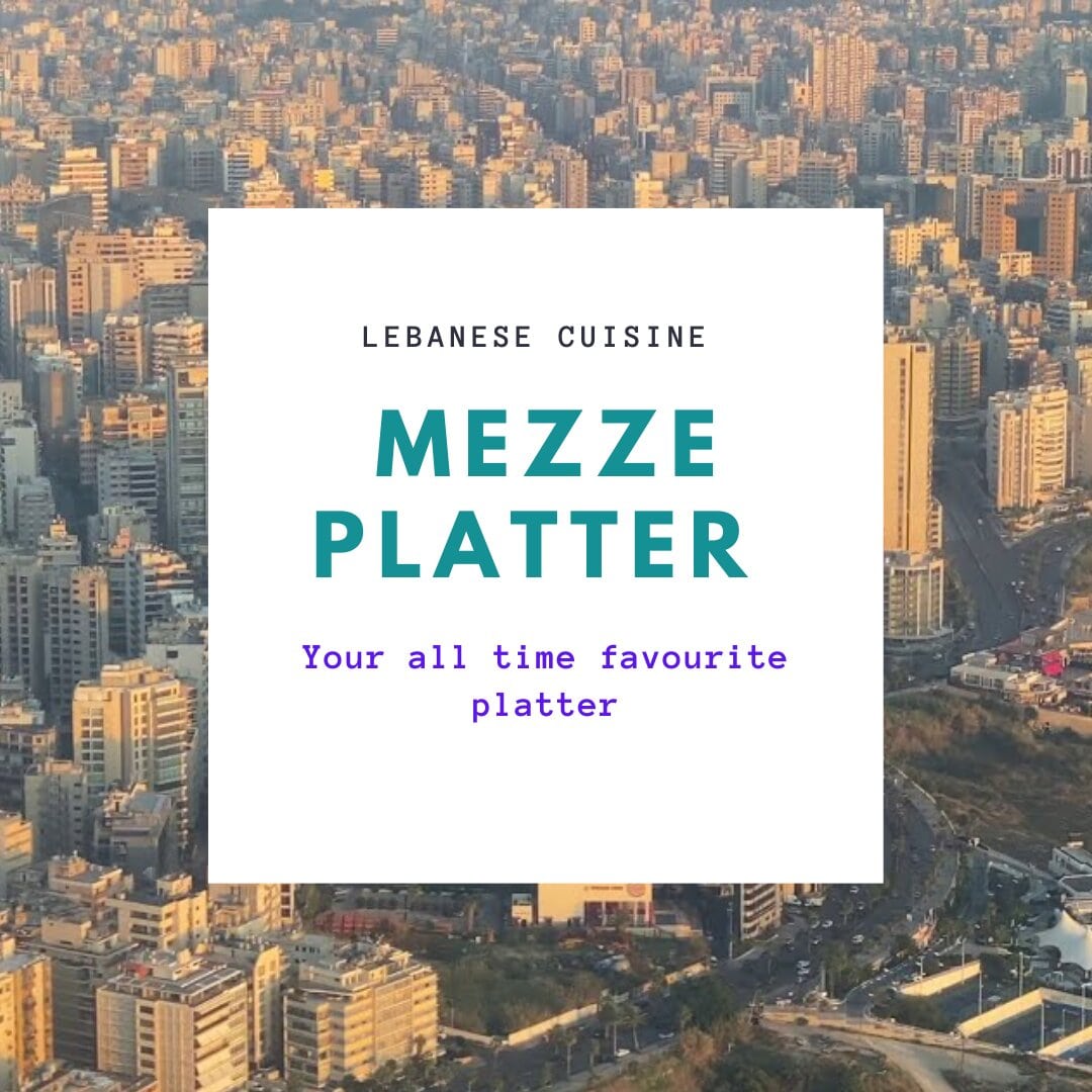Mezze platter [12TH MENU]